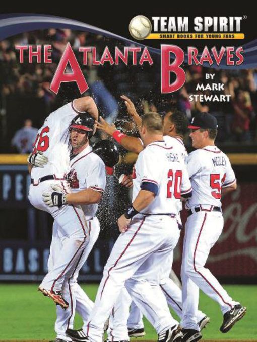 Title details for The Atlanta Braves by Mark Stewart - Wait list